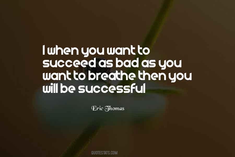 Eric Thomas Quotes #1269594