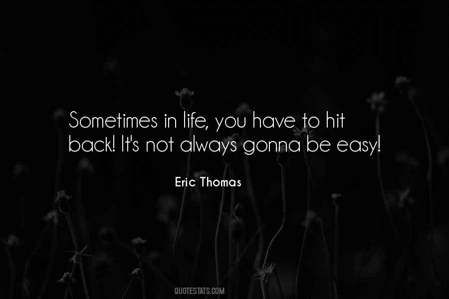 Eric Thomas Quotes #1394536