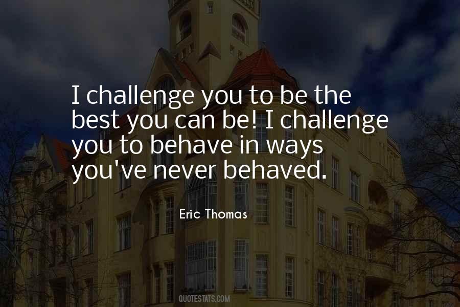 Eric Thomas Quotes #1512590