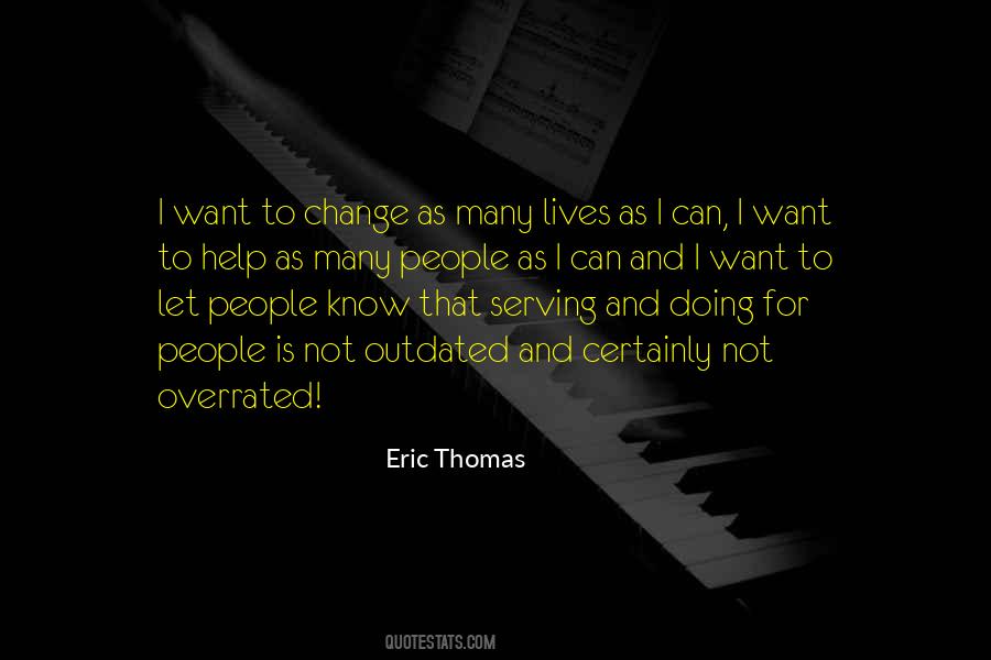Eric Thomas Quotes #1527499