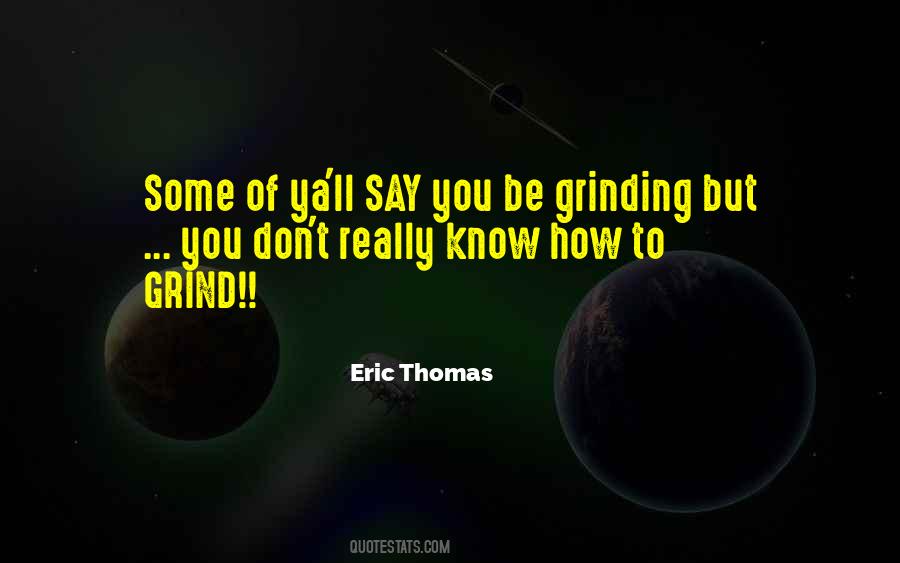Eric Thomas Quotes #1533269