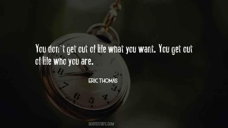 Eric Thomas Quotes #1685534