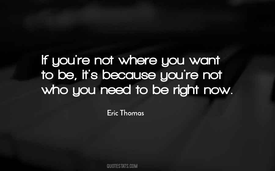 Eric Thomas Quotes #1755572