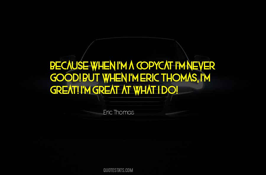 Eric Thomas Quotes #272769