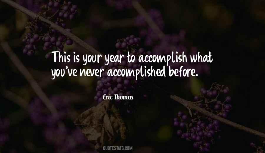 Eric Thomas Quotes #351386