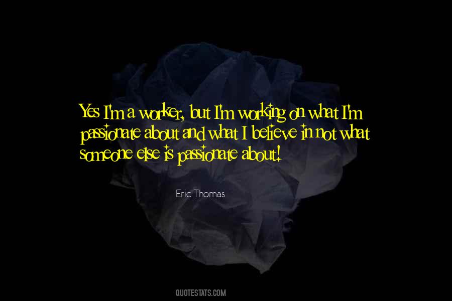 Eric Thomas Quotes #423193