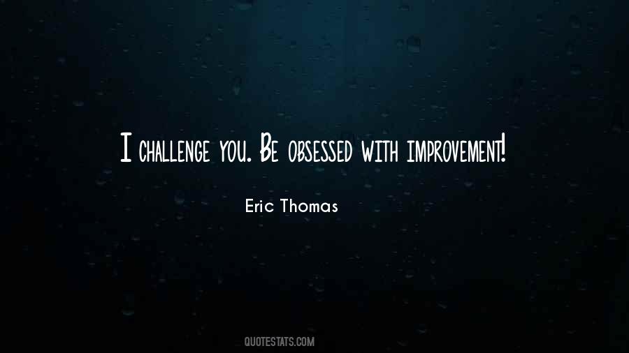 Eric Thomas Quotes #431860