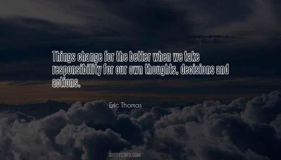 Eric Thomas Quotes #499578