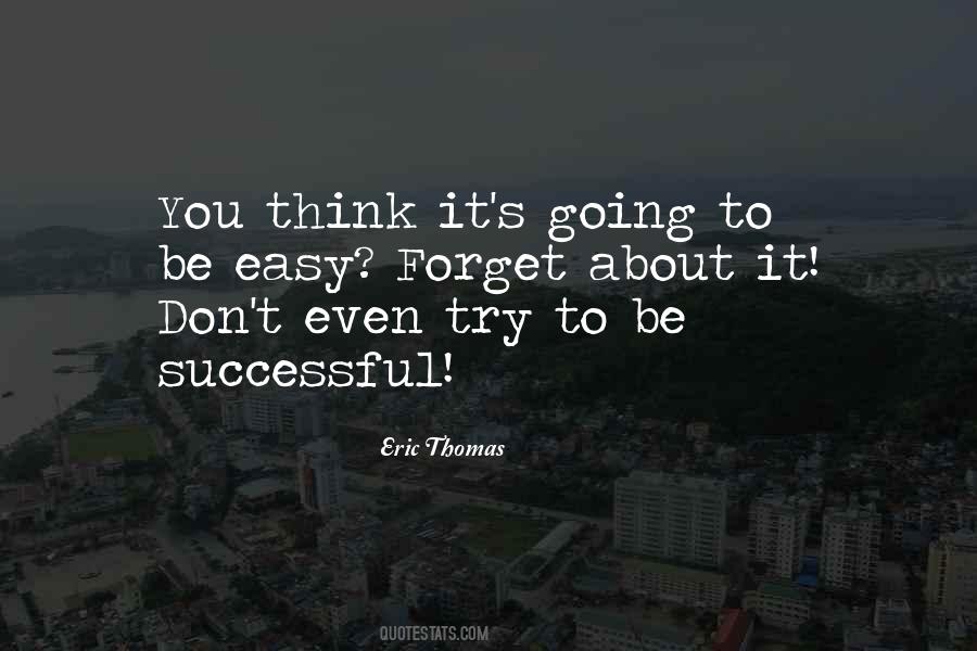 Eric Thomas Quotes #507638