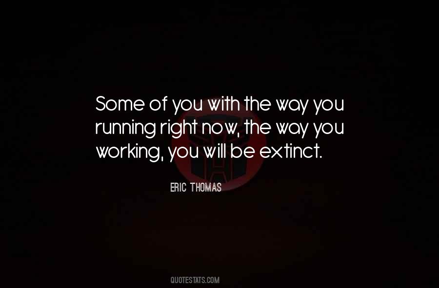 Eric Thomas Quotes #790982