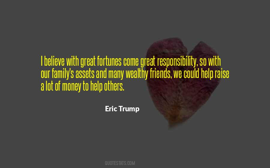 Eric Trump Quotes #408258