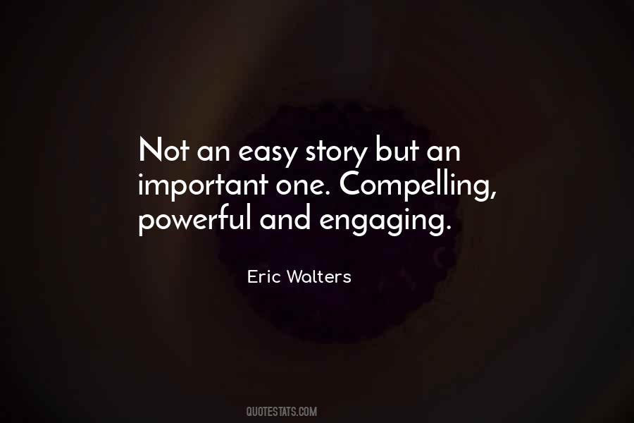 Eric Walters Quotes #1385674