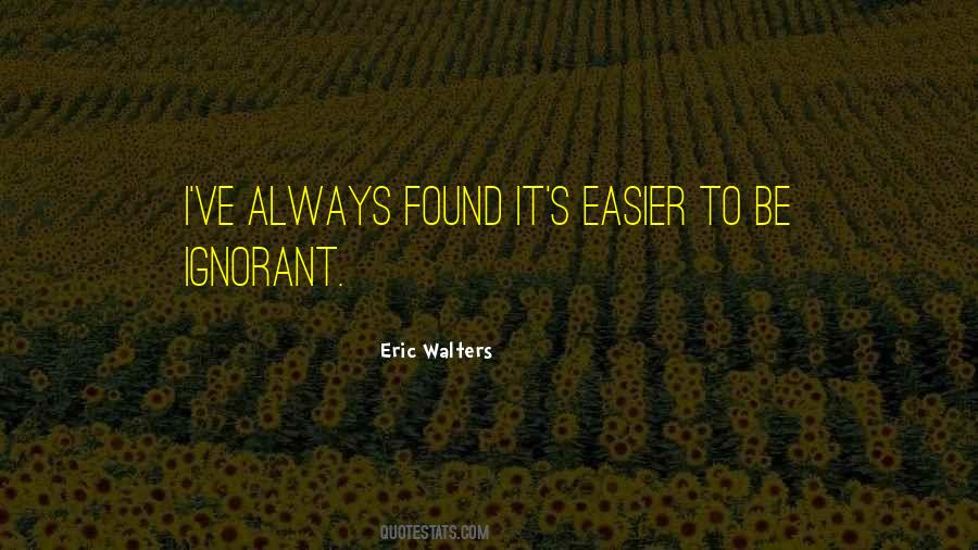 Eric Walters Quotes #190019