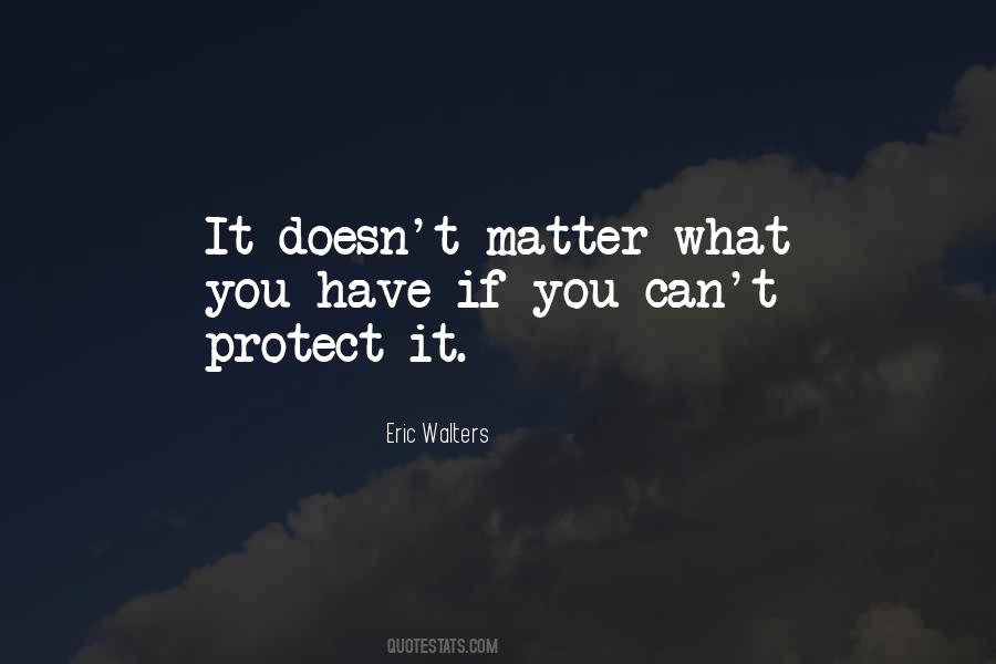 Eric Walters Quotes #678690