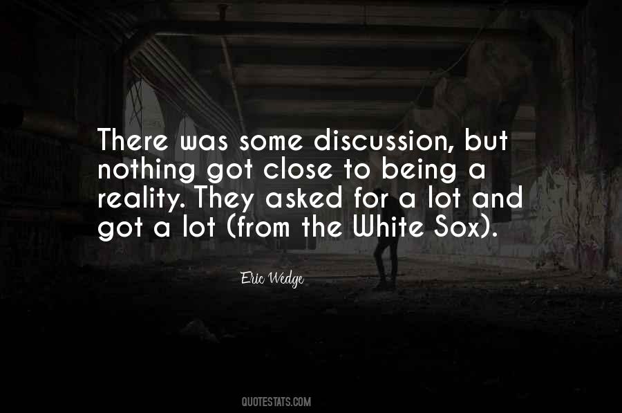 Eric Wedge Quotes #1049422 Eric Wedge Quotes #1049422