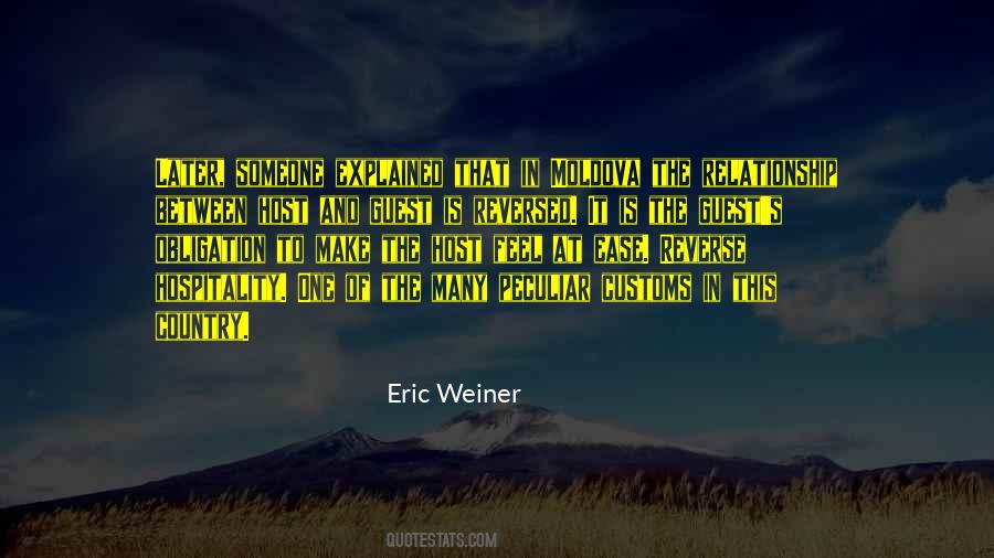 Eric Weiner Quotes #1257330