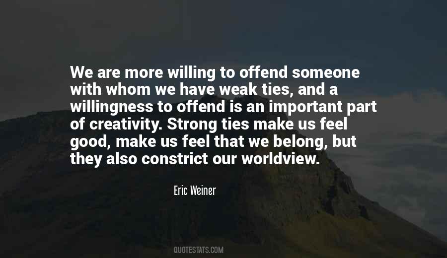 Eric Weiner Quotes #1790869