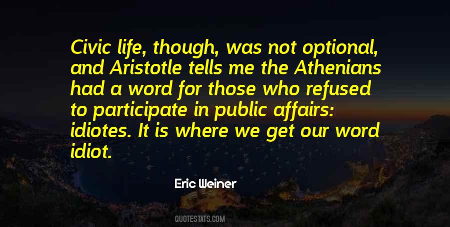 Eric Weiner Quotes #381536