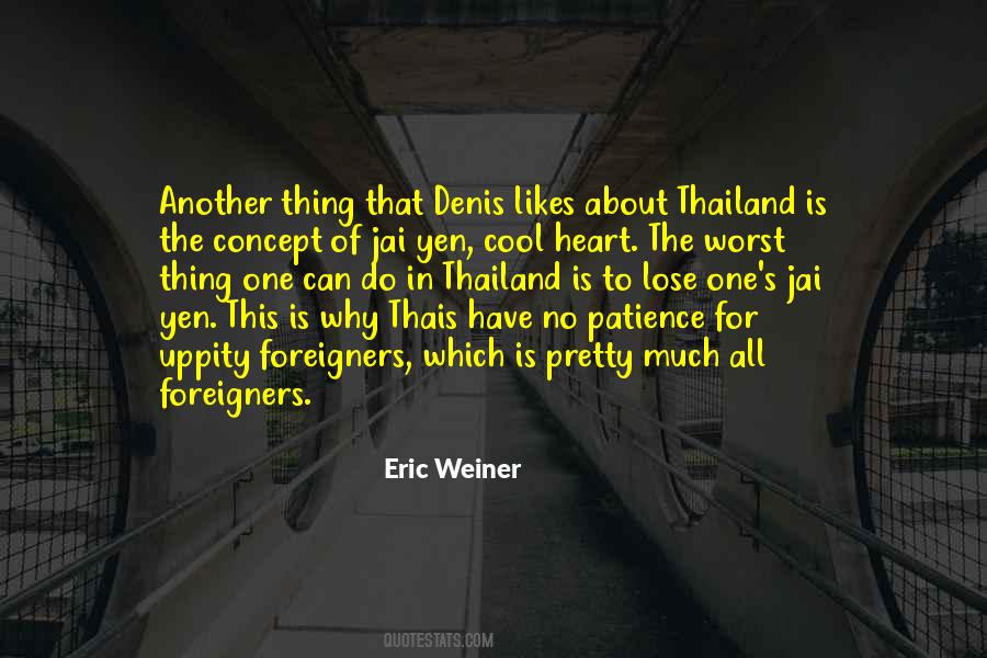 Eric Weiner Quotes #446782