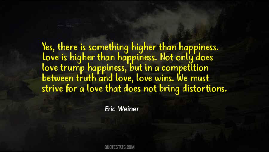 Eric Weiner Quotes #705678