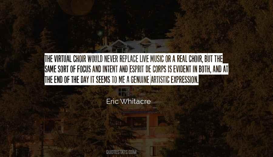 Eric Whitacre Quotes #991543