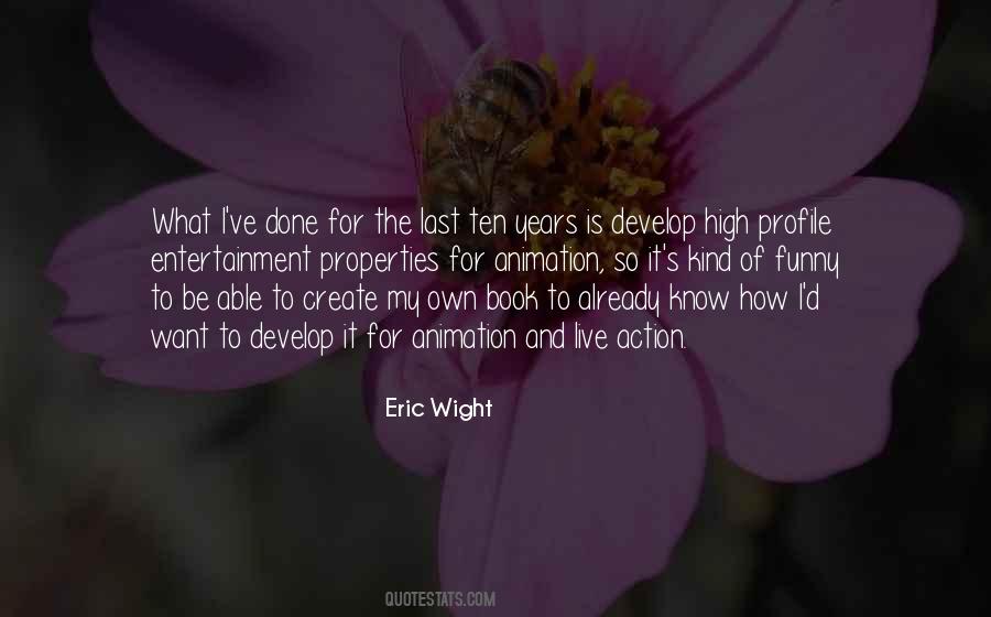 Eric Wight Quotes #1732934