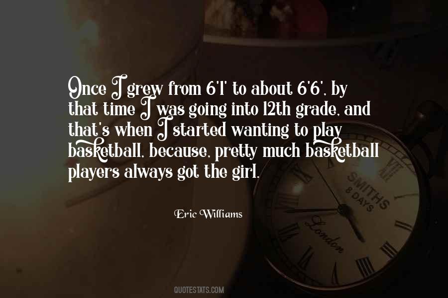 Eric Williams Quotes #1372781