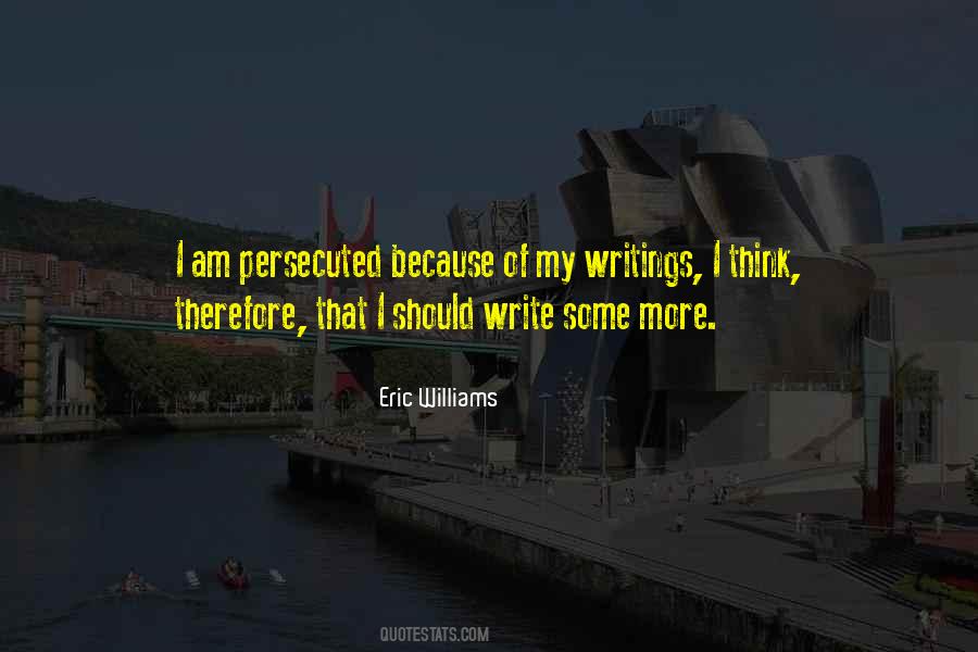 Eric Williams Quotes #617458