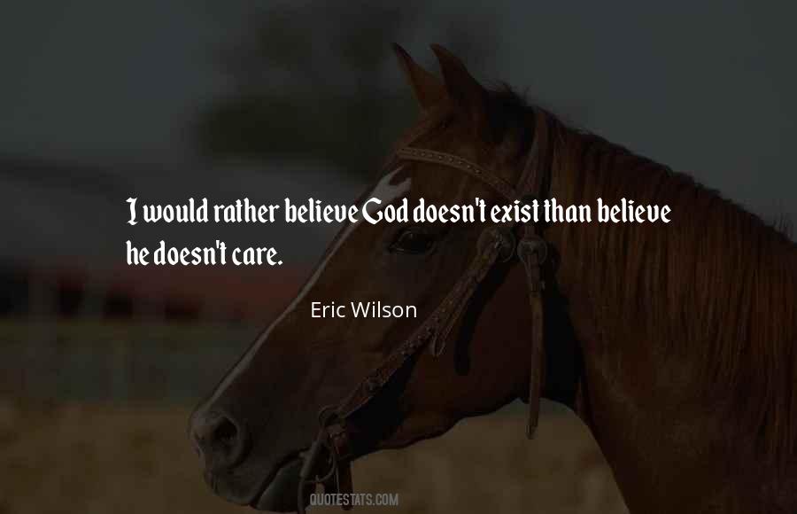 Eric Wilson Quotes #459648