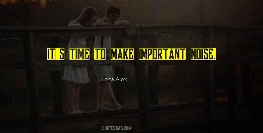 Erica Alex Quotes #920080