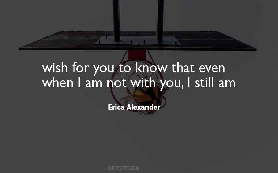 Erica Alexander Quotes #768050