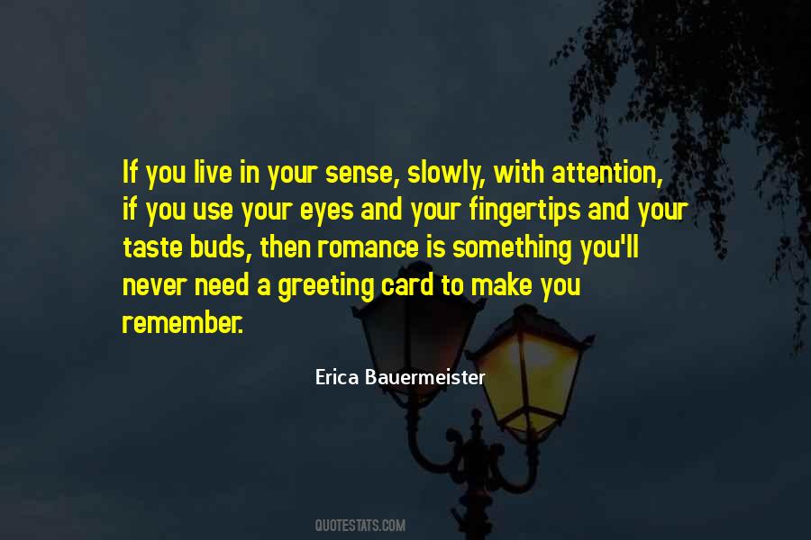 Erica Bauermeister Quotes #231030