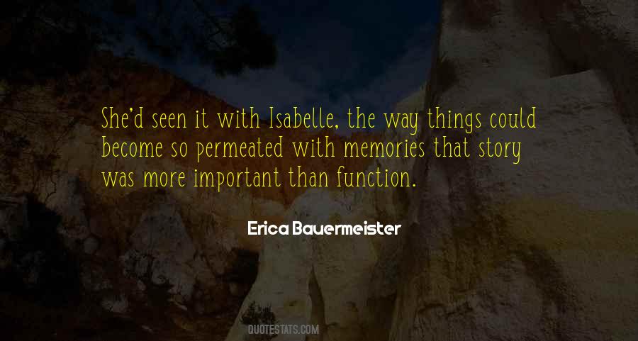 Erica Bauermeister Quotes #800948