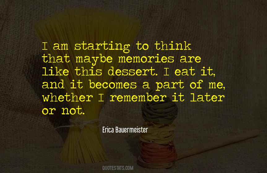 Erica Bauermeister Quotes #856336