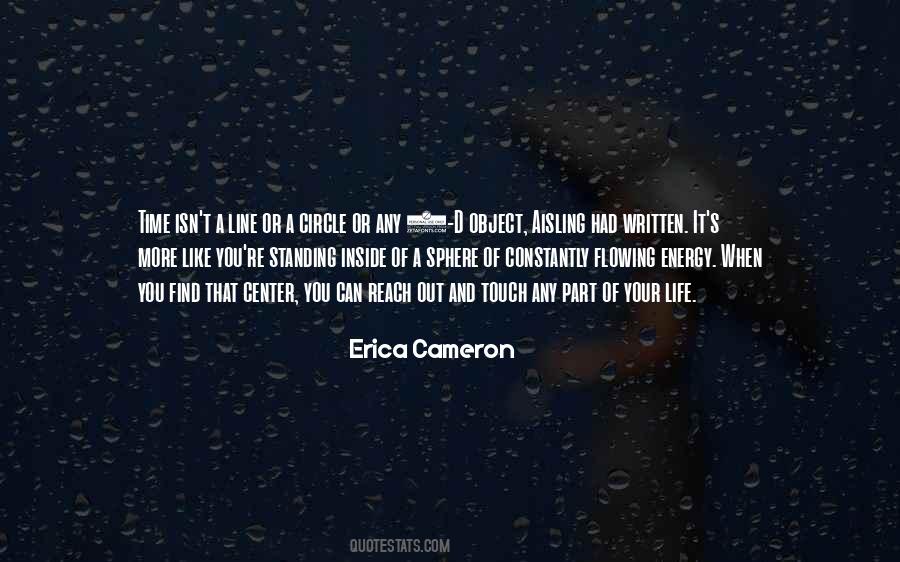 Erica Cameron Quotes #1666697