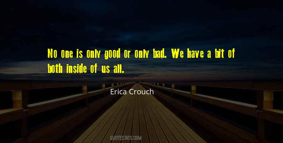 Erica Crouch Quotes #1848600