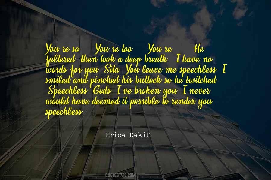 Erica Dakin Quotes #1871547