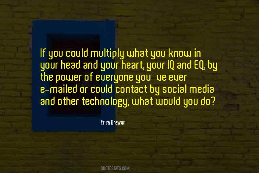 Erica Dhawan Quotes #1328312 Erica Dhawan Quotes #1328312