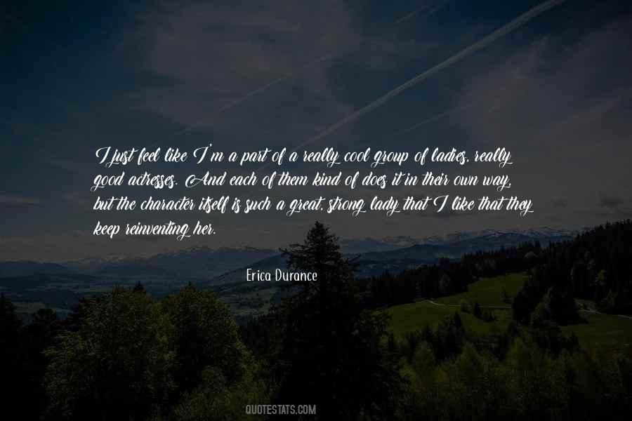 Erica Durance Quotes #1473290