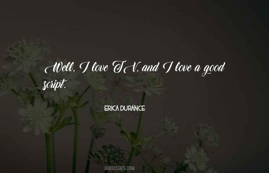 Erica Durance Quotes #556348