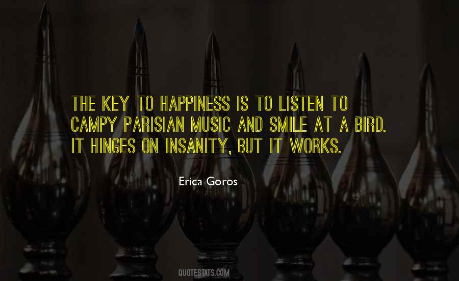 Erica Goros Quotes #499286
