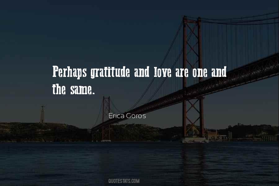 Erica Goros Quotes #508015 Erica Goros Quotes #508015