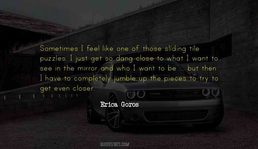 Erica Goros Quotes #738832 Erica Goros Quotes #738832