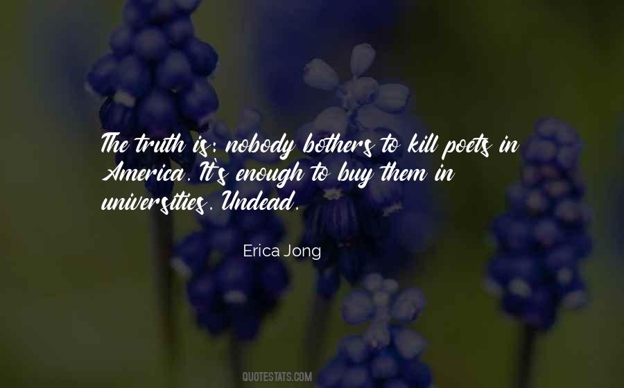 Erica Jong Quotes #1006000