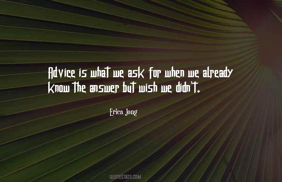 Erica Jong Quotes #1338156