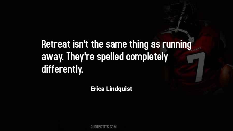 Erica Lindquist Quotes #13673