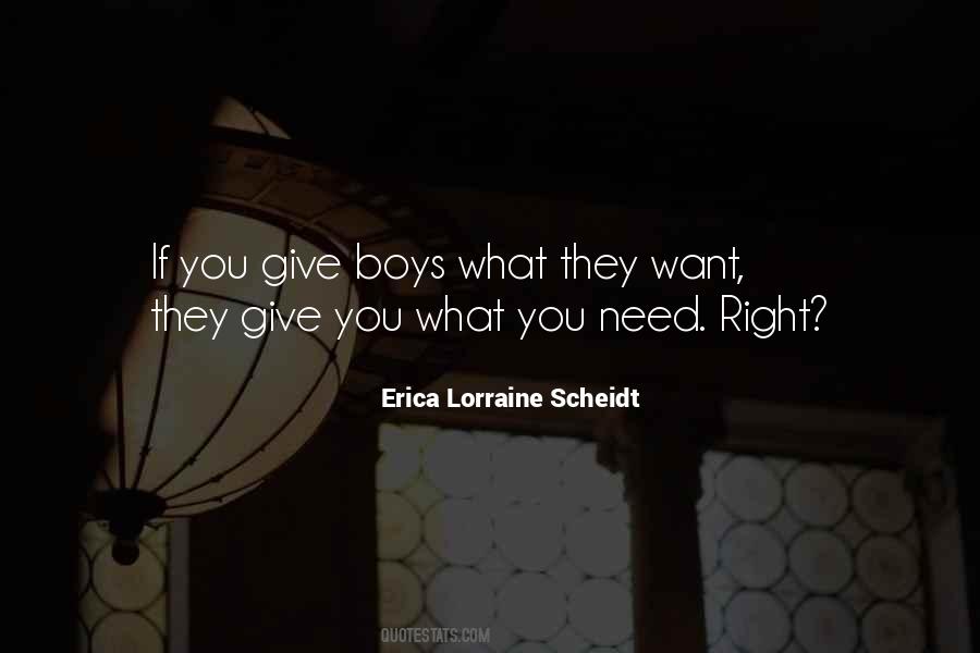 Erica Lorraine Scheidt Quotes #1723628