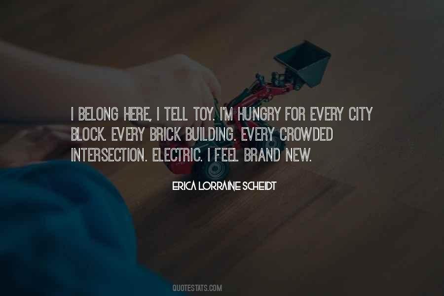 Erica Lorraine Scheidt Quotes #281570