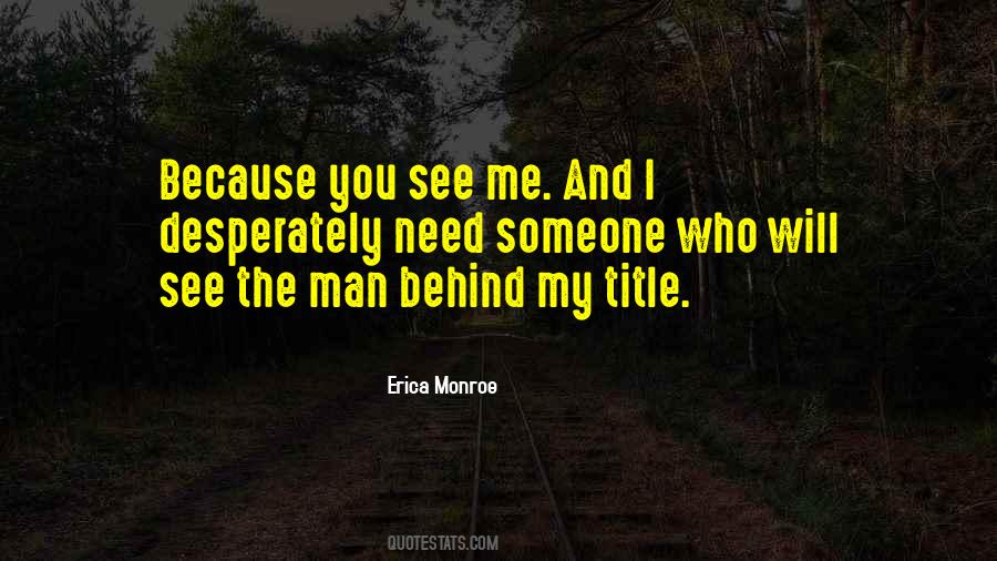 Erica Monroe Quotes #1023323