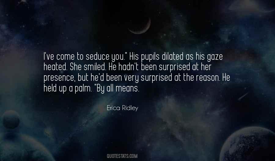 Erica Ridley Quotes #1003354